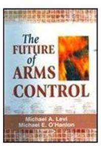 The Future of Arms Control