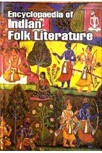Encyclopaedia of Indian Folk Literature