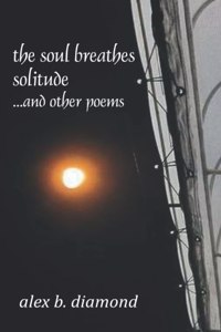 soul breathes solitude