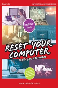 Reset your computer. Ingles para informatica