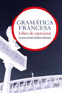 Gramatica francesa. Libro de ejercicios