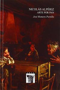 Nicolas Alperiz. Arte por pan