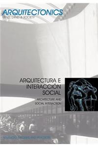 Arquitectura E Interaccin Social