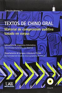 Textos de chino oral: Materiales de comprension auditiva basado en corpus