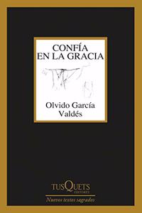 confia en la gracia