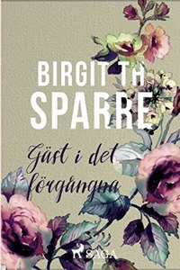 Gäst i det förgångna