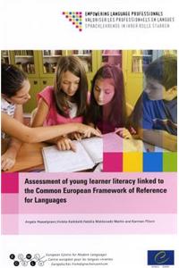 Assessment of Young Learner Literacy Linked to the Common European Framework of Reference for Languages