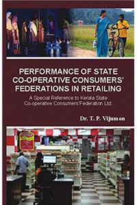 Performance of State Cooperative Consumers Federation in Retailing