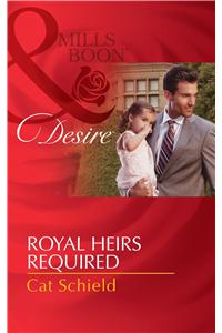 Royal Heirs Required