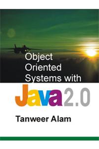 Object Oriented Systems with Java 2.0 (w/CD)