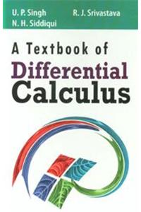A Textbook of Differential Calculus