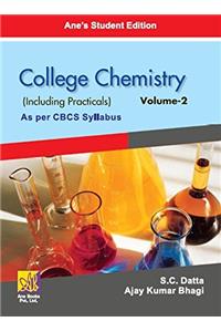 College Chemistry, Vol. 2 (Including Practicals) As per CBCS Syllabus