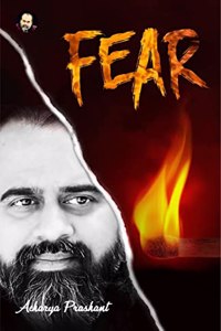 Fear By Acharya Prashant