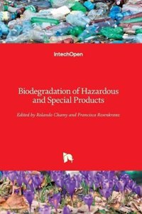 Biodegradation of Hazardous and Special Products