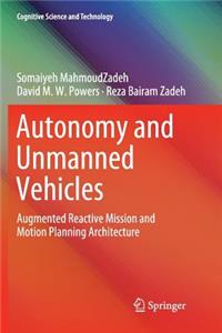 Autonomy and Unmanned Vehicles