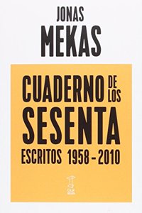Cuaderno de los sesenta. Escritos 1958-2010