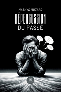 Répercussion du passé