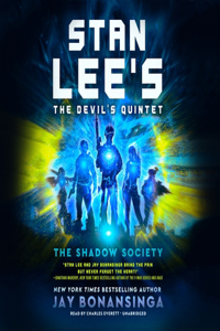 Stan Lee's the Devil's Quintet: The Shadow Society