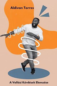 A Vallási Kérdések Elemzése