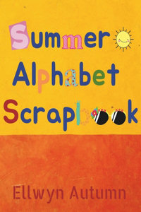 Summer Alphabet Scrapbook