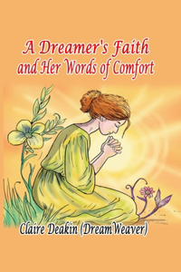 A Dreamers Faith