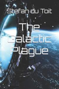 Galactic Plague
