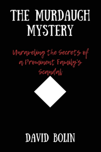 Murdaugh Mystery