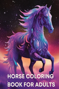 Horse Coloring Book for Adults