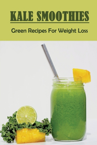 Kale Smoothies