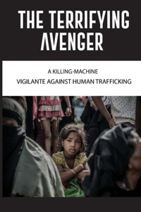 The Terrifying Avenger