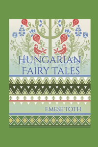 Hungarian Fairy Tales