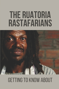 The Ruatoria Rastafarians