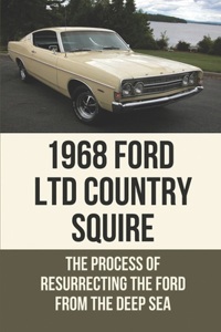 1968 Ford LTD Country Squire