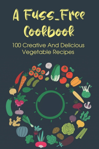 Fuss-Free Cookbook