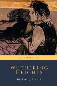 Wuthering Heights by Emily Brontë