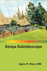 Kenya Kaleidoscope