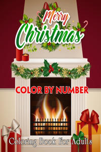 Merry Christmas Color By Number Coloring Book For Adults