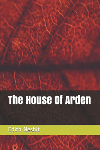 The House Of Arden