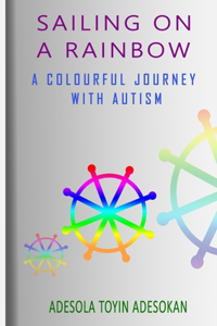 Sailing on a Rainbow