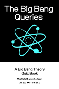 The Big Bang Queries