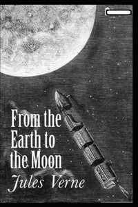 From the Earth to the Moon annotated