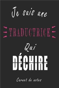 Je Suis une Traductrice qui Déchire Carnet de notes