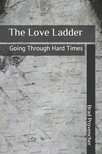 The Love Ladder
