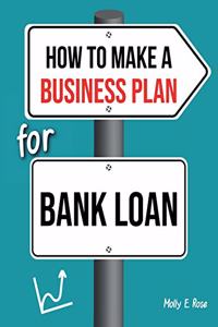 How To Make A Business Plan For Bank Loan