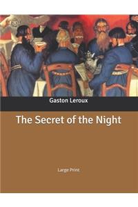 The Secret of the Night