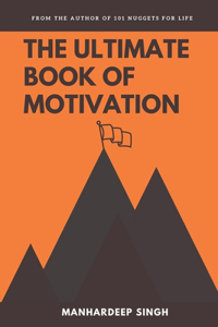 Ultimate Book of Motivation