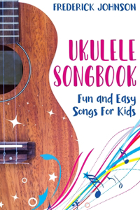 Ukulele Songbook