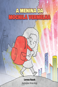 A Menina Da Mochila Vermelha