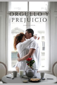 Orgullo Y Prejuicio