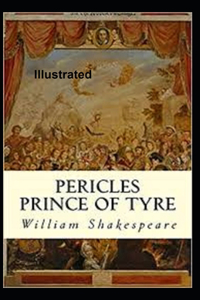 Pericles, Prince of Tyre Illustrated